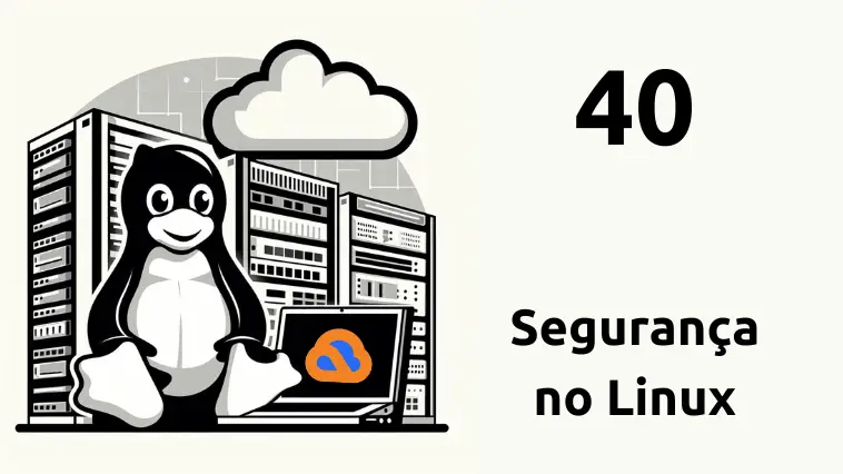 Segurança no Linux
